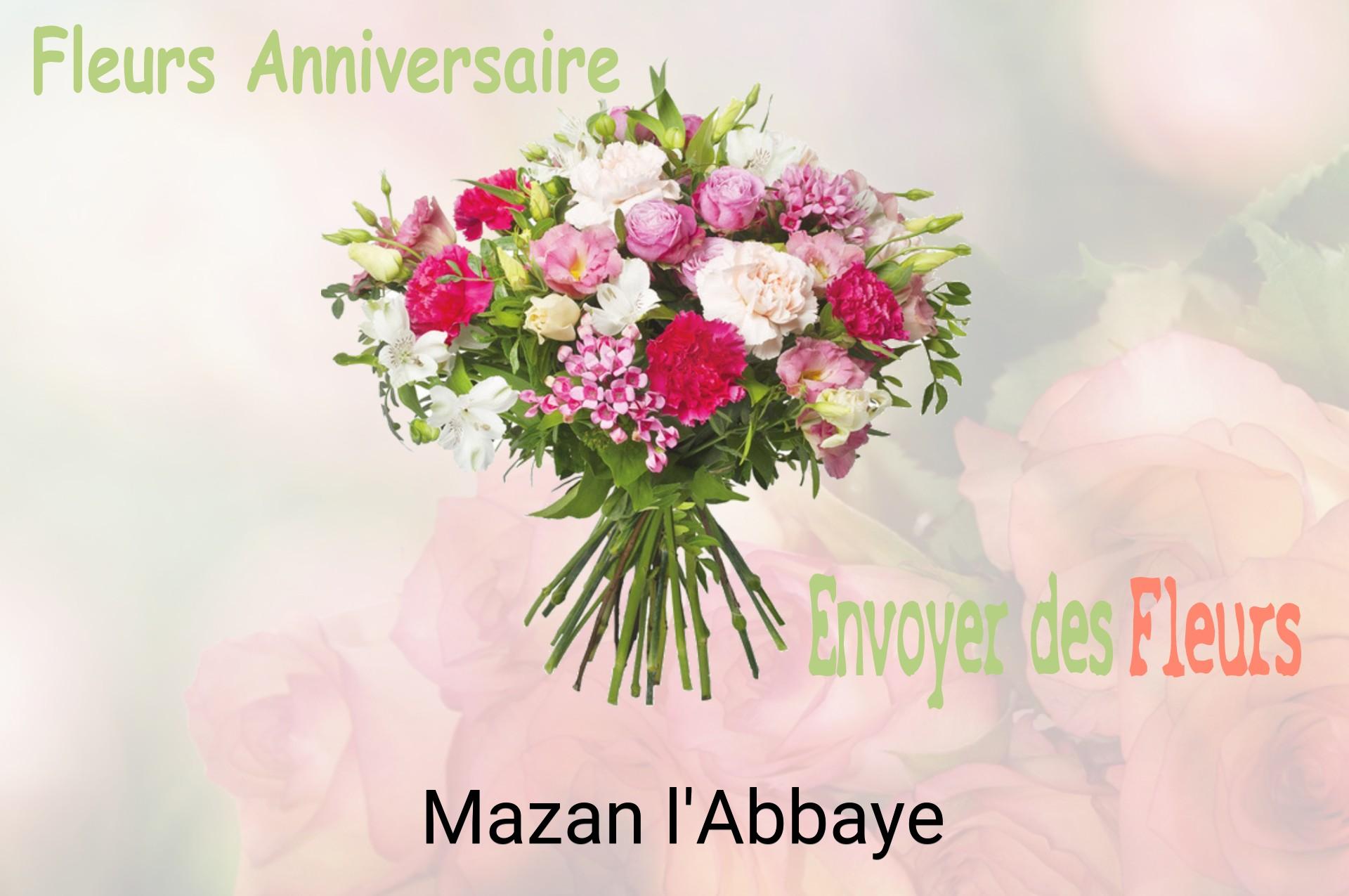 Bouquet de fleurs d’anniversaire livré à Mazan-l'Abbaye